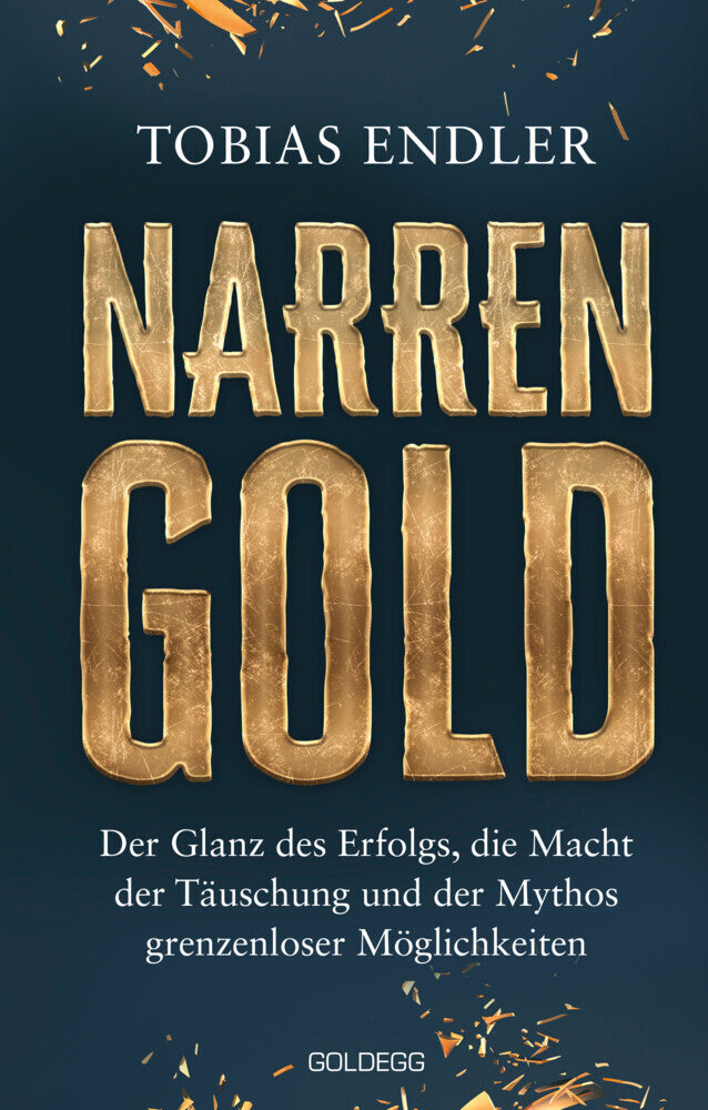 Narrengold (Tobias Endler)