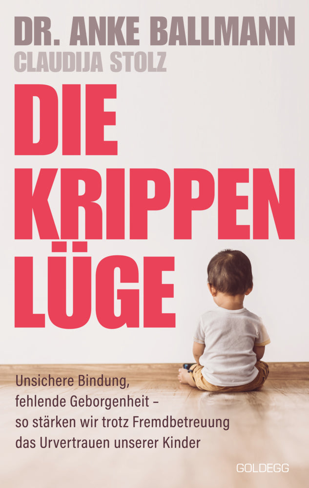Die Krippen-Lüge (Anke Ballmann)
