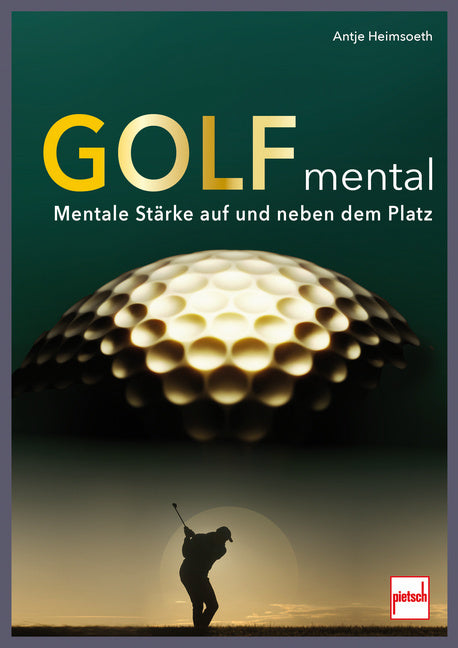 Golf mental (Antje Heimsoeth)