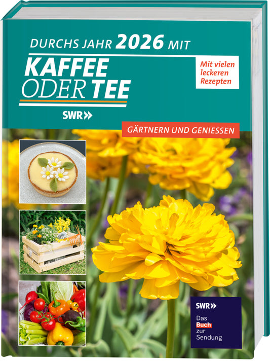 Durchs Jahr 2026 mit KAFFEE ODER TEE (Redaktion Kaffee Oder Tee)