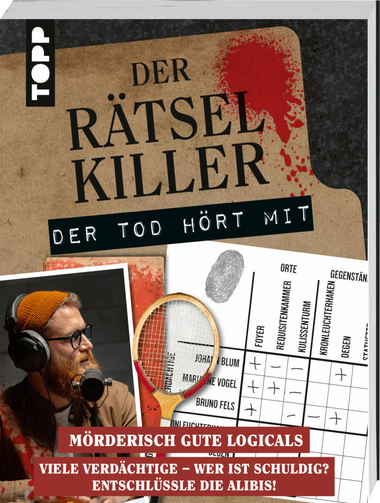 Der Rätselkiller: Der Tod hört mit -  Mörderisch gute Logicals! (Stefan Heine)