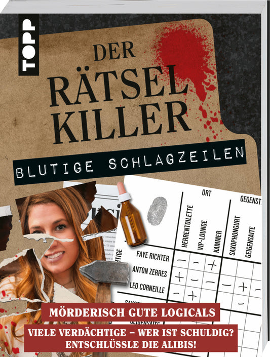 Der Rätselkiller: Blutige Schlagzeilen - Mörderisch gute Logicals (Stefan Heine)