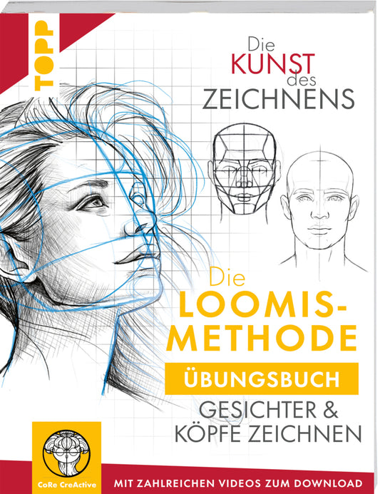 Die Kunst des Zeichnens. Die Loomis-Methode Übungsbuch (Maria Ellen Karin Zurowetz)