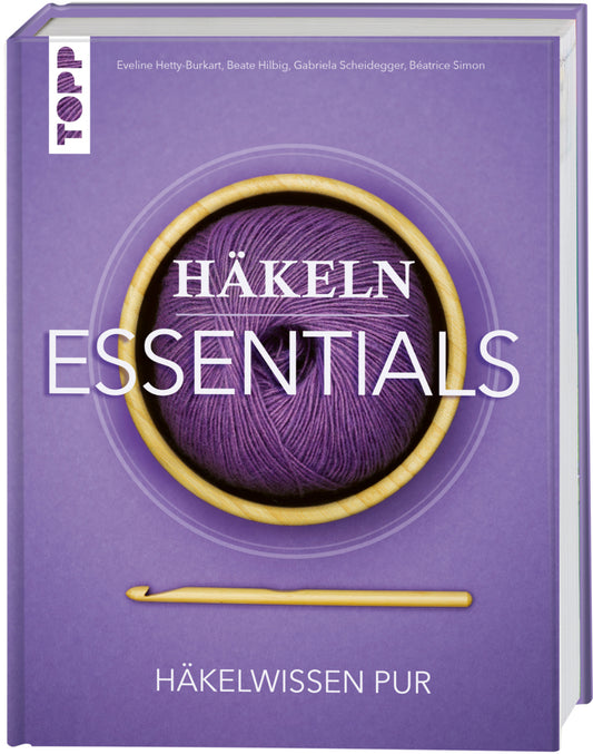 Häkeln Essentials (Eveline Hetty-Burkart)