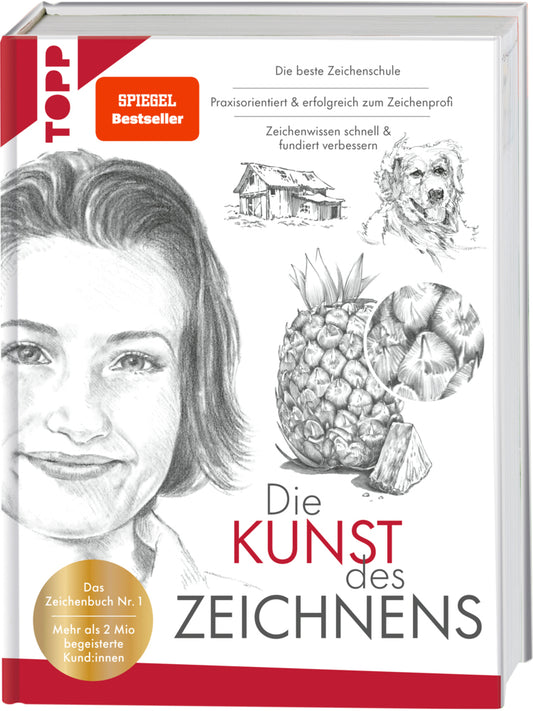 Die Kunst des Zeichnens. Die beste Zeichenschule (Frechverlag)