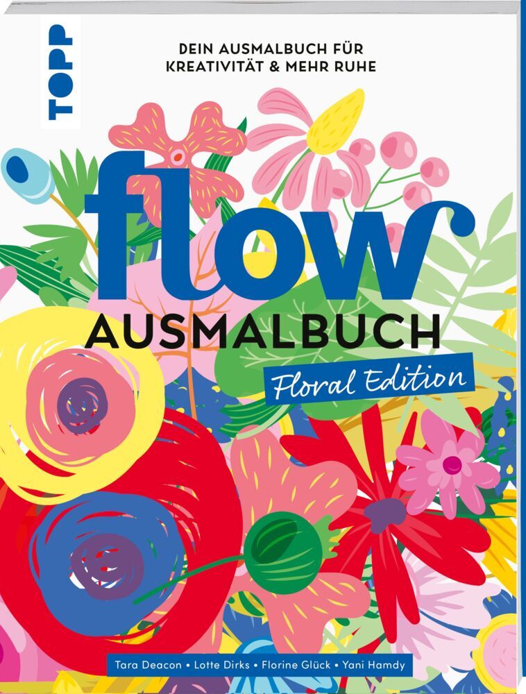 Flow® Ausmalbuch. Floral Edition (Yani Hamdy)