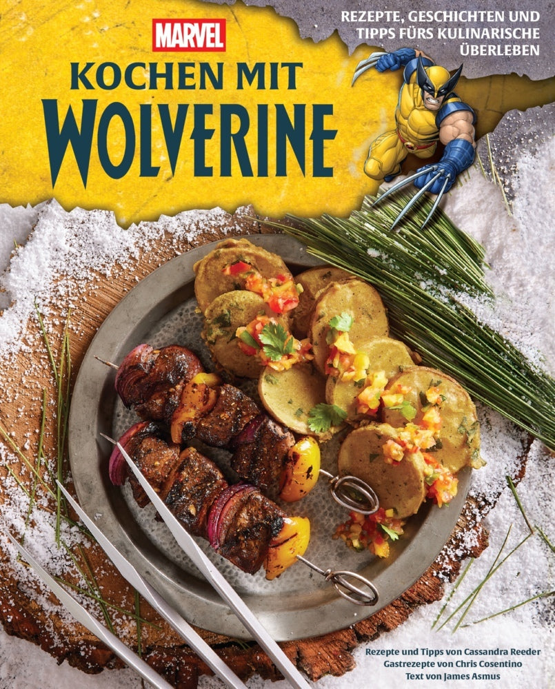 Kochen mit Wolverine (Cassandra Reeder)