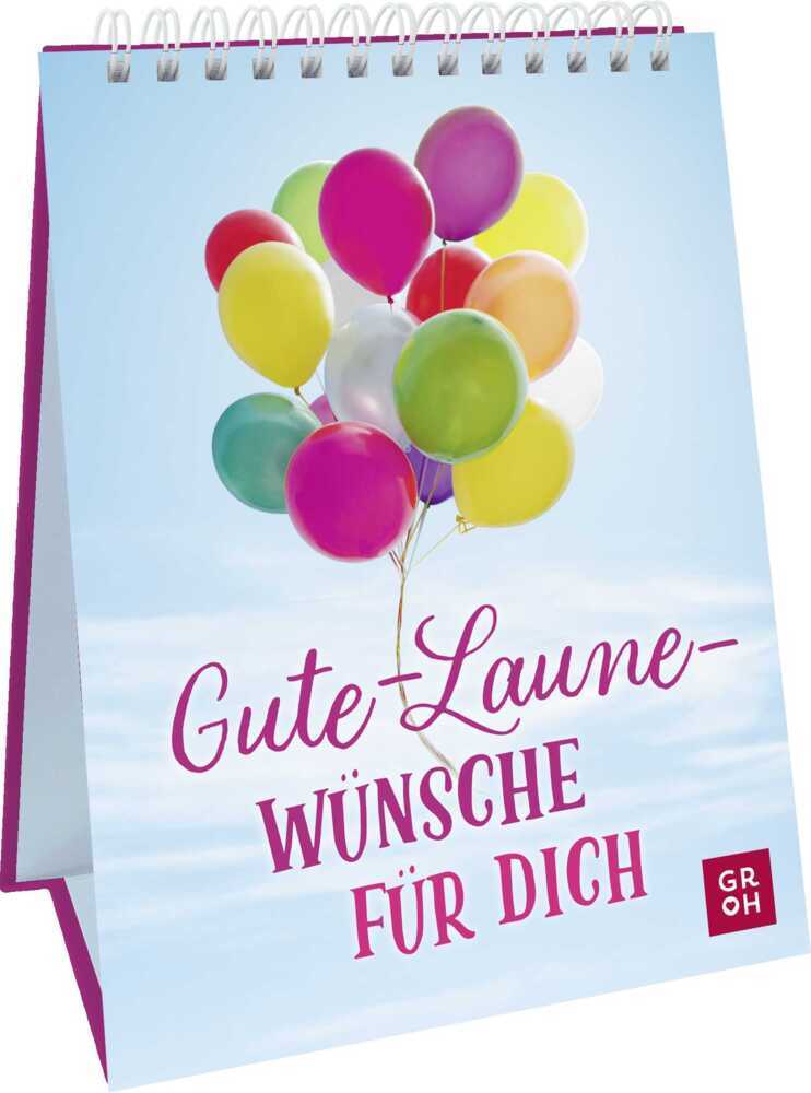 Gute-Laune-Wünsche für dich (Groh Verlag)