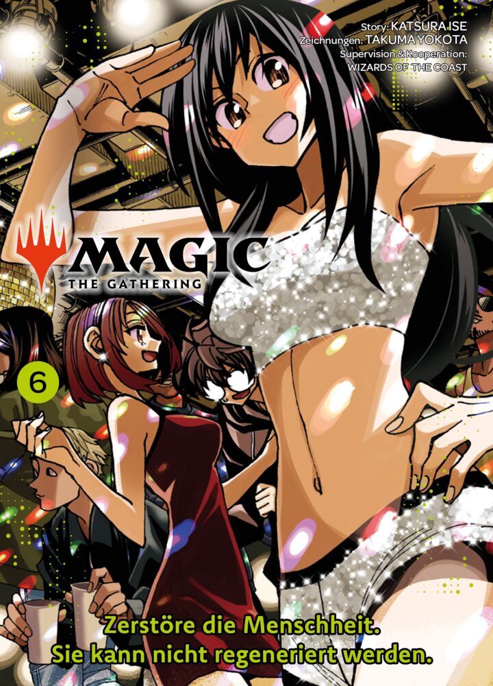 Magic: The Gathering - Zerstöre die Menschheit. Sie kann nicht regeneriert werden. 06 (Katsura Ise)