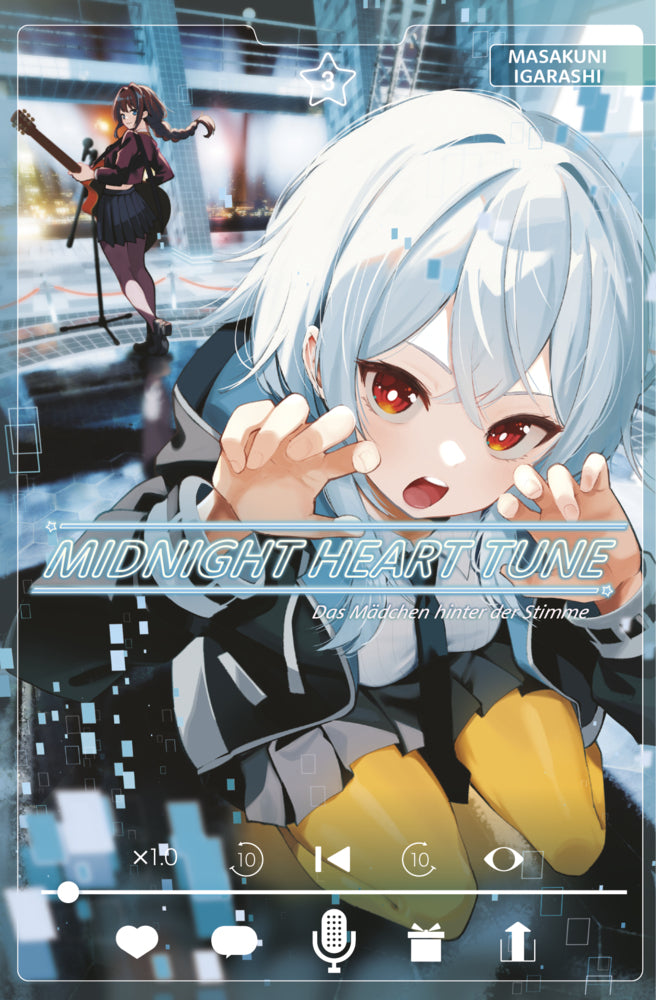 Midnight Heart Tune: Das Mädchen hinter der Stimme 03 (Masakuni Igarashi)