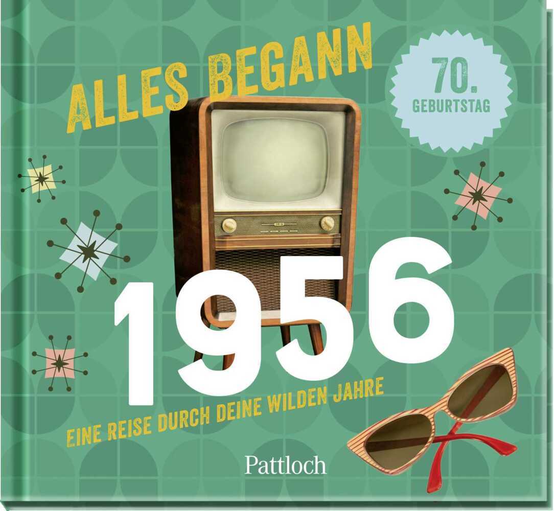 Alles begann 1956 (Pattloch Verlag)