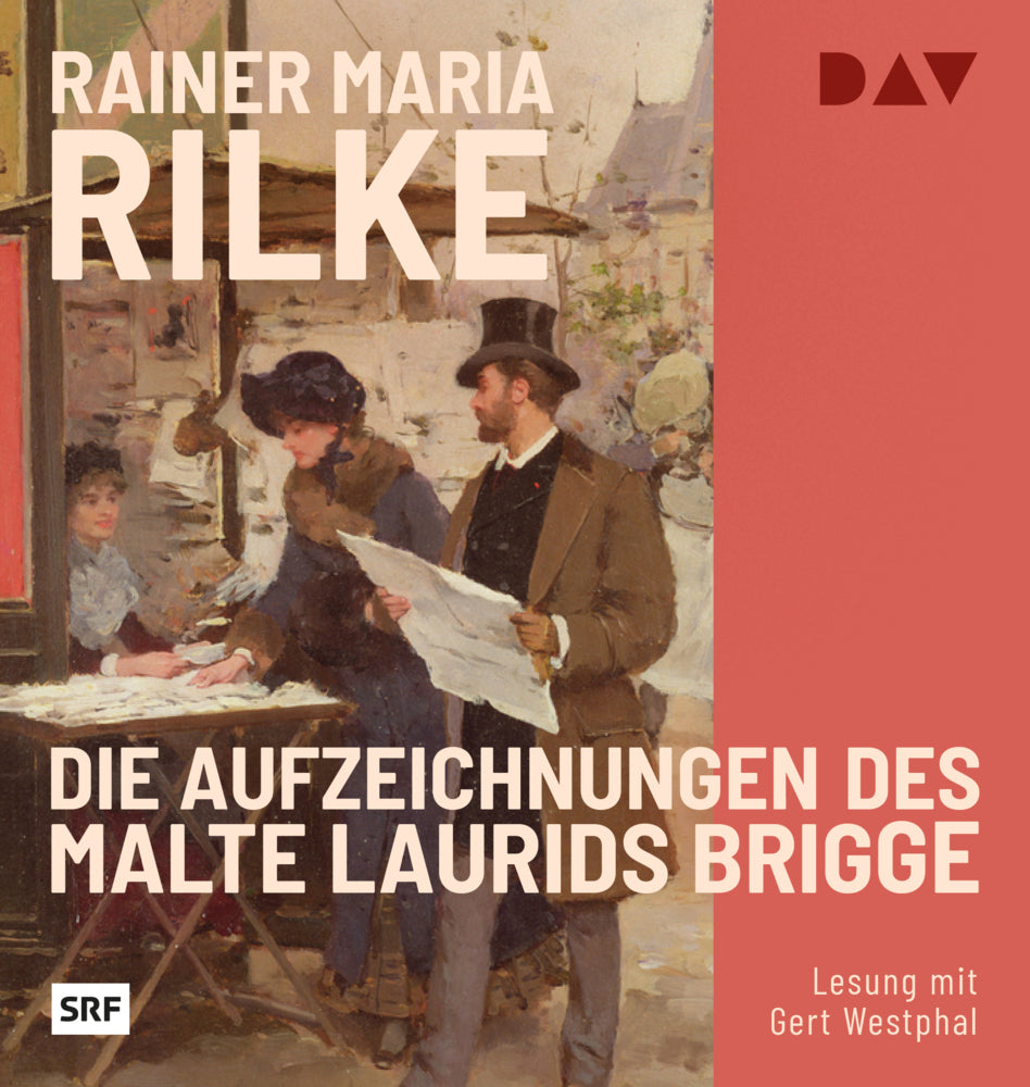 Die Aufzeichnungen des Malte Laurids Brigge, 1 Audio-CD, 1 MP3 (Rainer Maria Rilke)