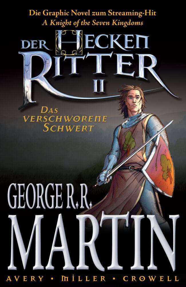 Der Heckenritter - Die Graphic Novel (Die Vorgeschichte zu Game of Thrones) (George R. R. Martin)