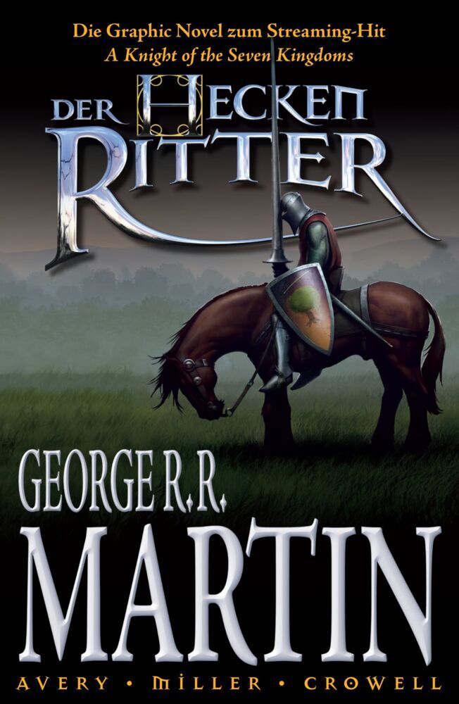 Der Heckenritter - Die Graphic Novel (Die Vorgeschichte zu Game of Thrones) (George R. R. Martin)