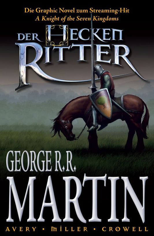 Der Heckenritter - Die Graphic Novel (Die Vorgeschichte zu Game of Thrones) (George R. R. Martin)