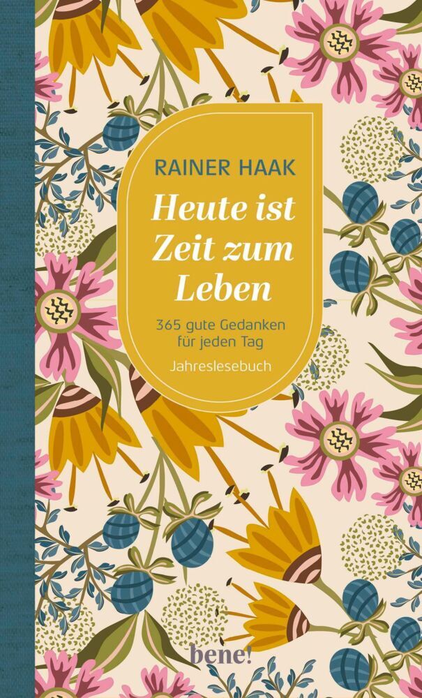Heute ist Zeit zum Leben (Rainer Haak)