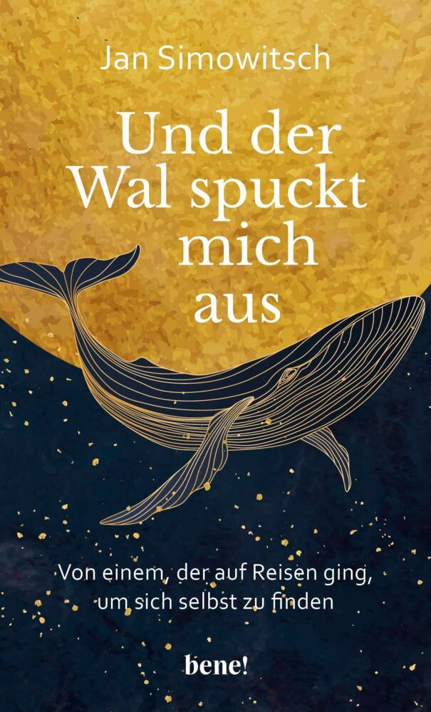 Und der Wal spuckt mich aus (Jan Simowitsch)