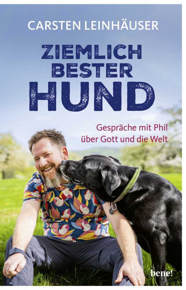 Ziemlich bester Hund (Carsten Leinhäuser)