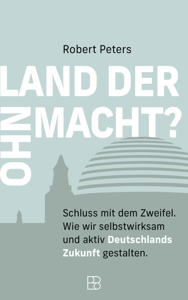 Land der Ohnmacht? (Robert Peters)