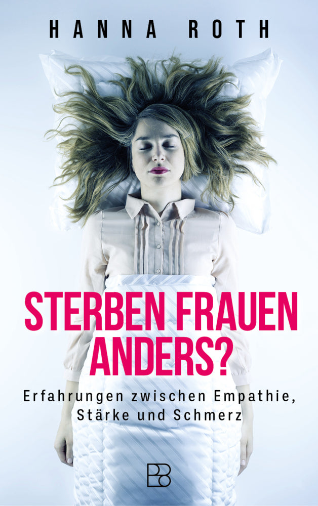 Sterben Frauen anders? (Hanna Roth)