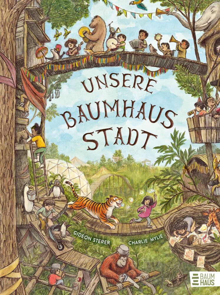Unsere Baumhausstadt (Gideon Sterer)