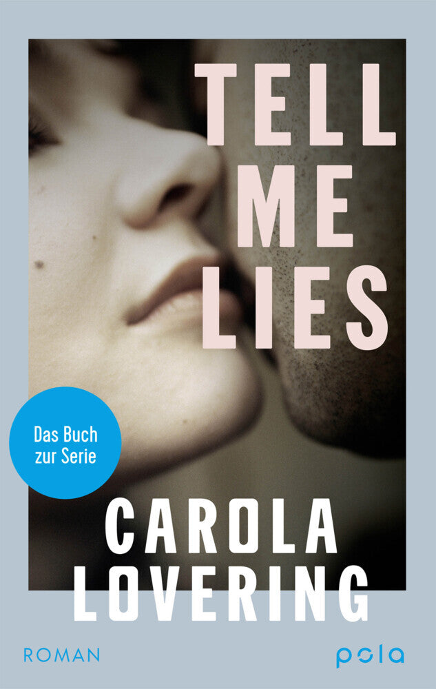 Tell Me Lies (Carola Lovering)