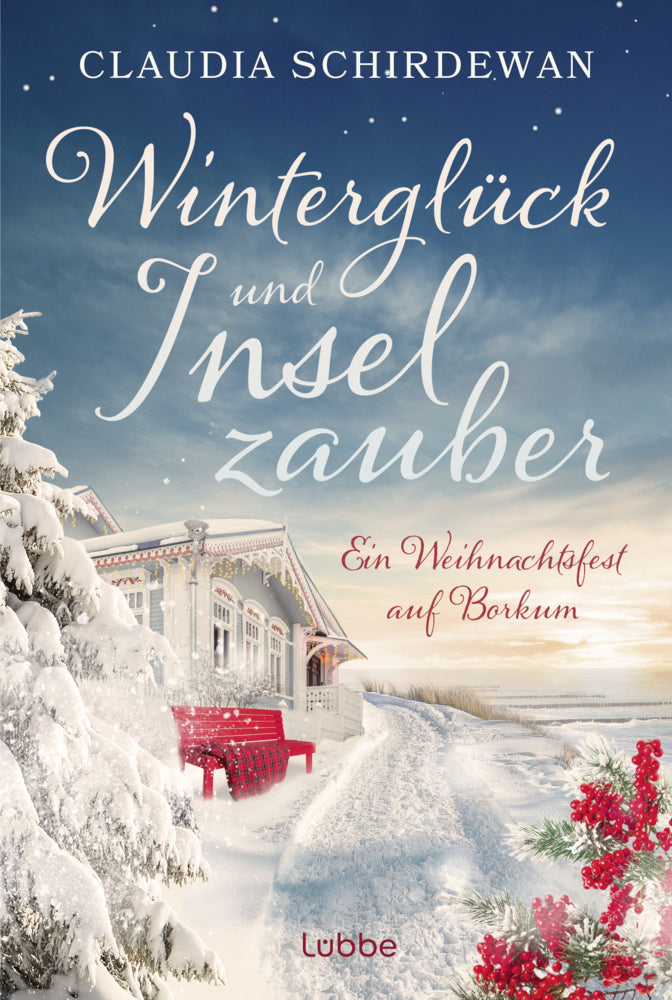 Winterglück und Inselzauber: Ein Weihnachtsfest auf Borkum (Claudia Schirdewan)