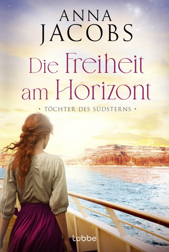 Töchter des Südsterns - Die Freiheit am Horizont (Anna Jacobs)