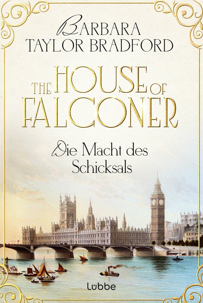 The House of Falconer - Die Macht des Schicksals (Barbara Taylor Bradford)