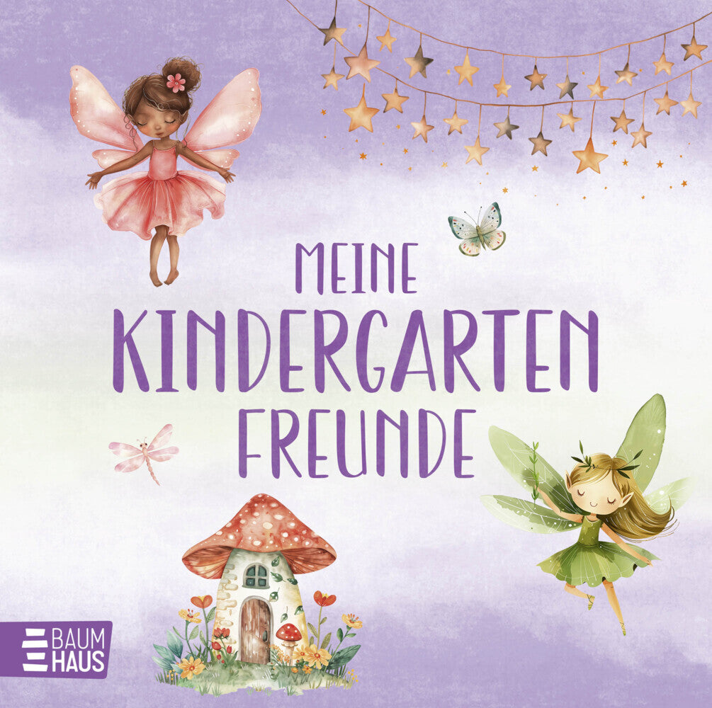 Meine Kindergartenfreunde - Feen