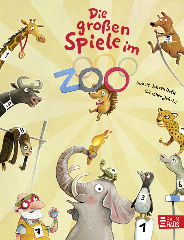 Die großen Spiele im Zoo (Sophie Schoenwald)