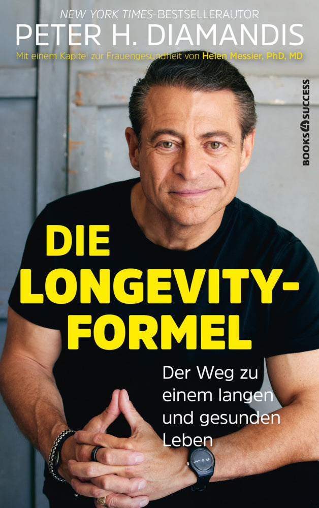 Peter H. Diamandis: Die Longevity-Formel (Peter H. Diamandis)