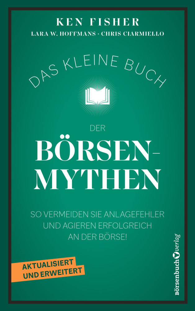 Das kleine Buch der Börsenmythen (Ken Fisher)