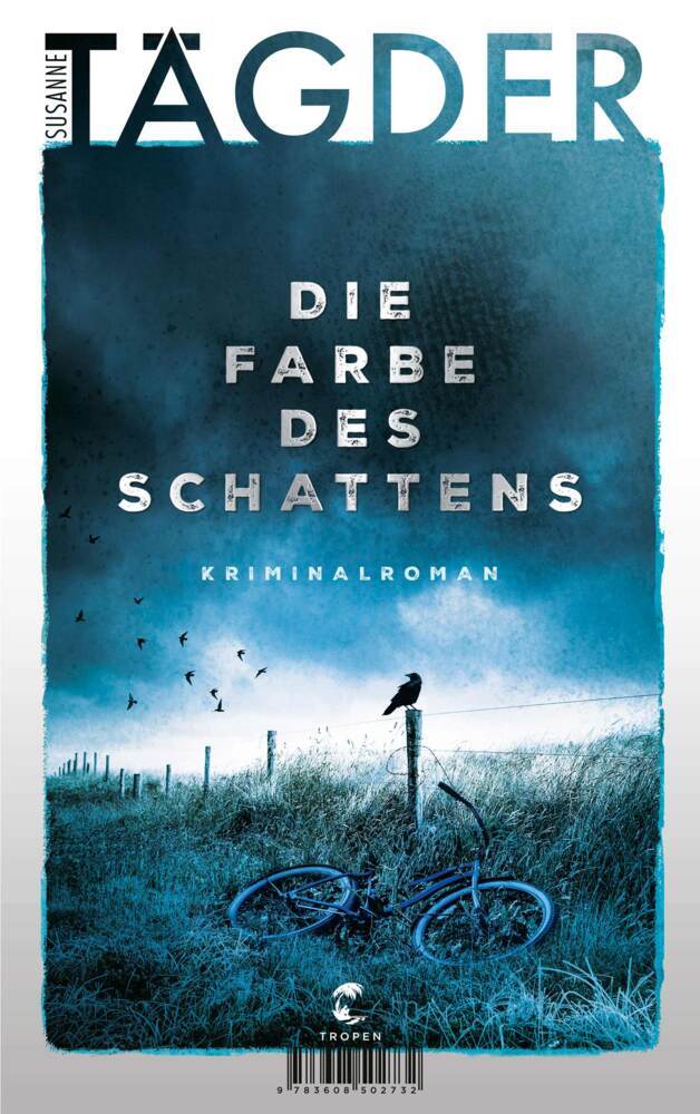 Die Farbe des Schattens (Susanne Tägder)