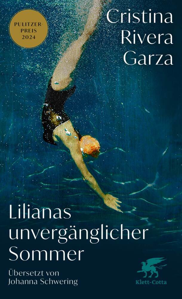 Lilianas unvergänglicher Sommer (Cristina Rivera Garza)