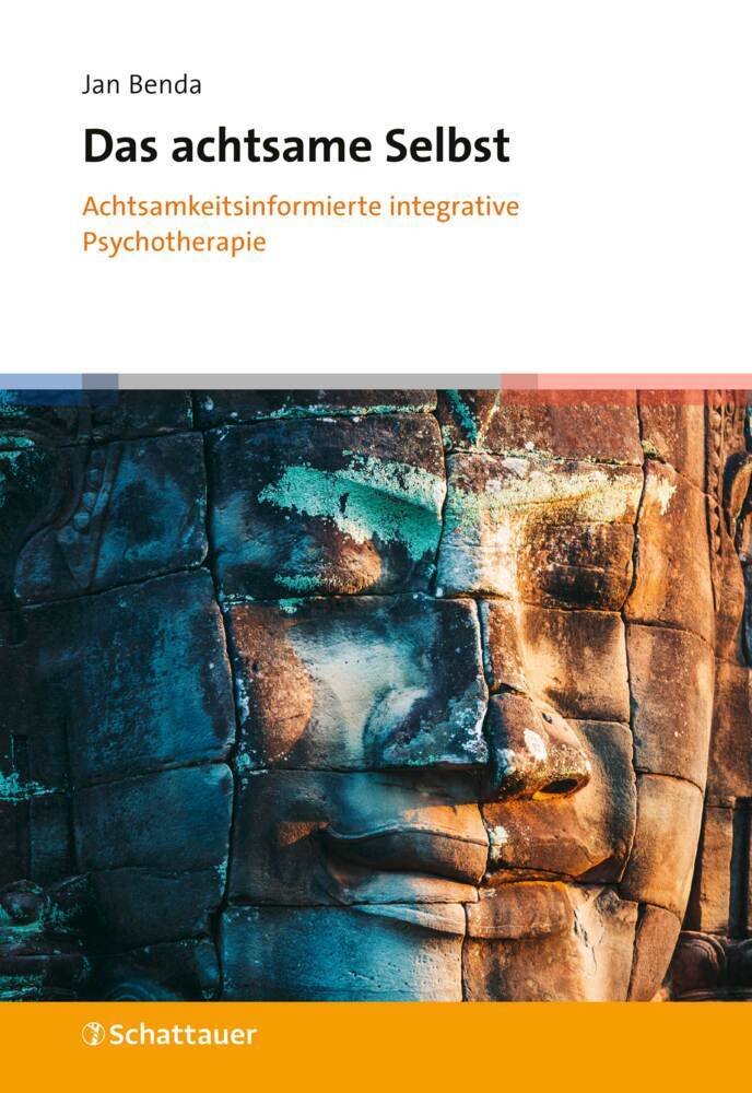 Das achtsame Selbst (Jan Benda)