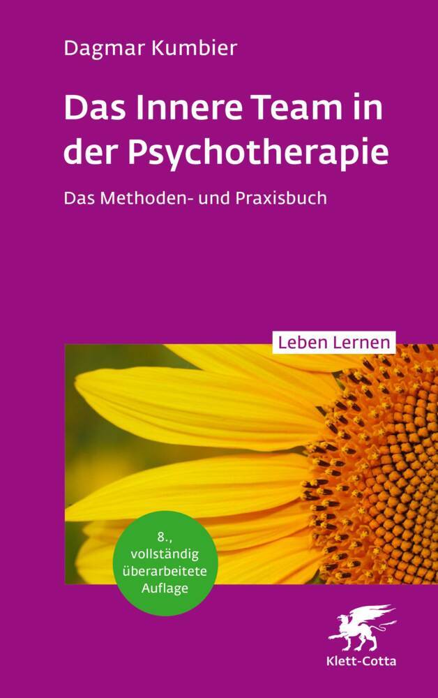 Das Innere Team in der Psychotherapie (Leben Lernen, Bd. 355) (Dagmar Kumbier)
