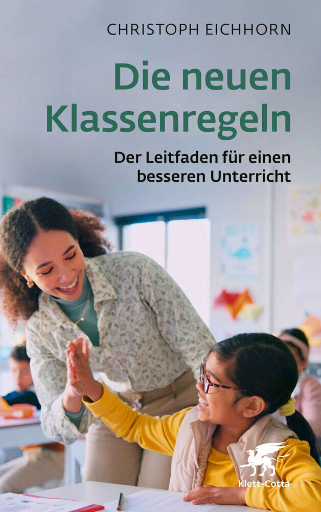 Die neuen Klassenregeln (Christoph Eichhorn)