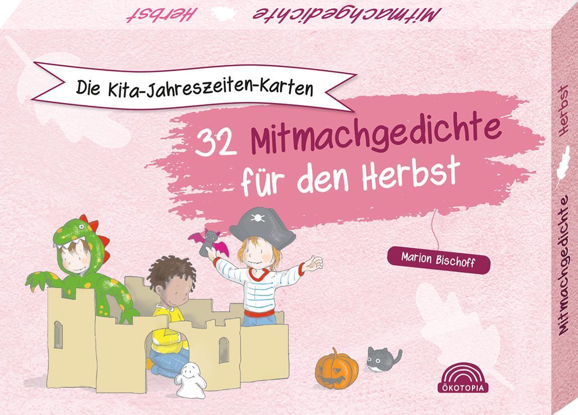 Die Kita-Jahreszeiten-Karten: 32 Mitmachgedichte für den Herbst (Marion Bischoff)