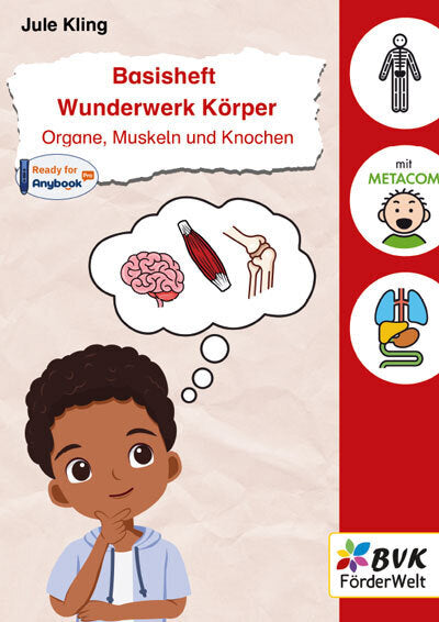 Basisheft Wunderwerk Körper: Organe, Muskeln und Knochen (Jule Kling)