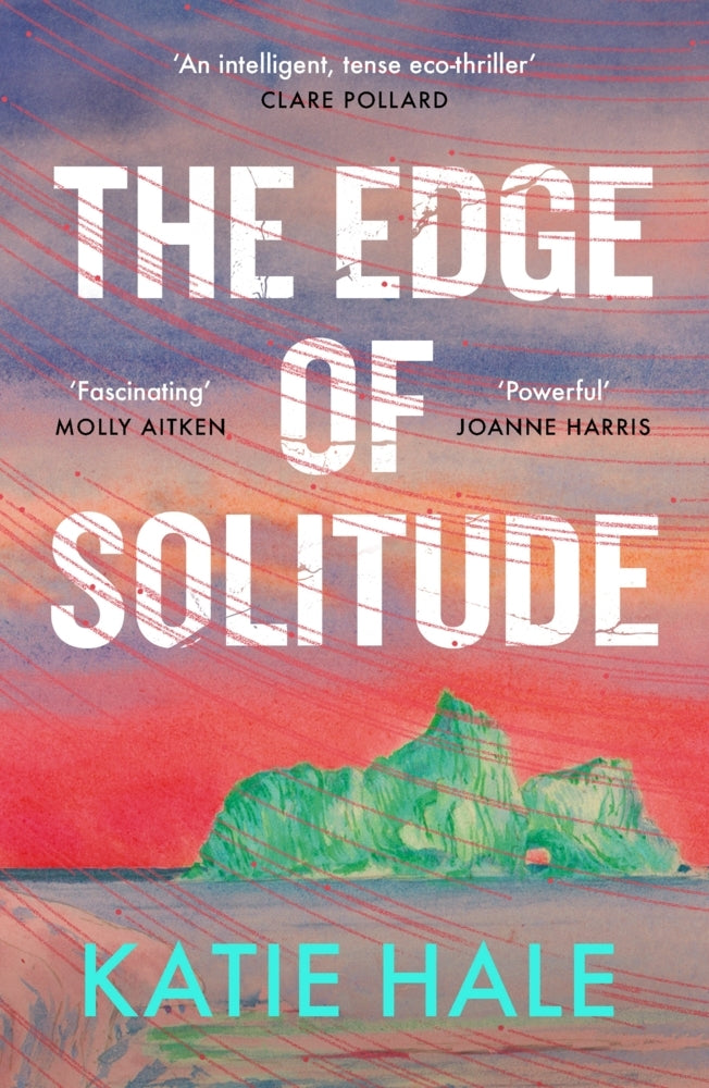The Edge of Solitude (Katie Hale)