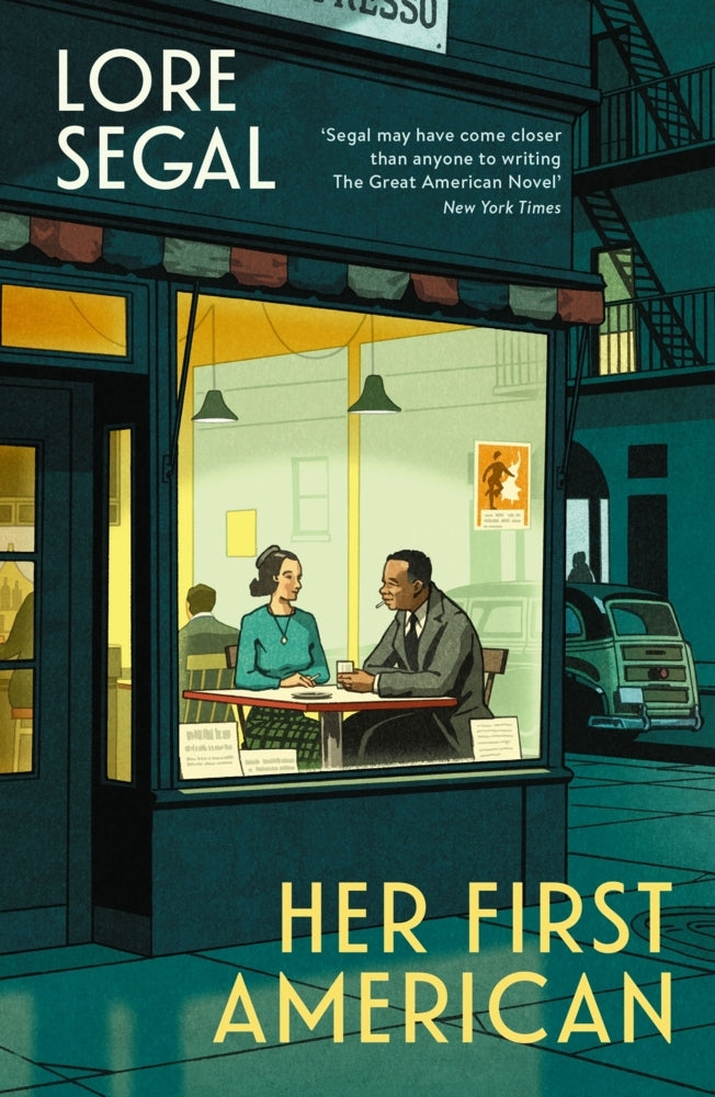 Her First American (Lore Segal)