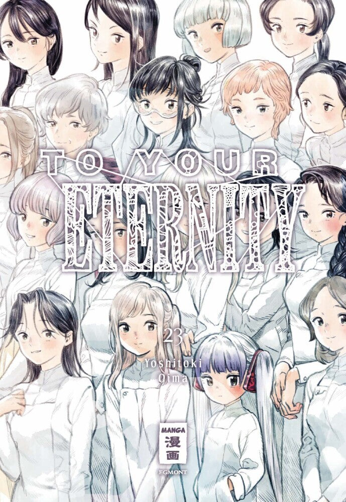 To Your Eternity 23 (Yoshitoki Oima)