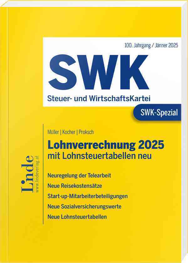 SWK-Spezial Lohnverrechnung 2025 (Eduard Müller)