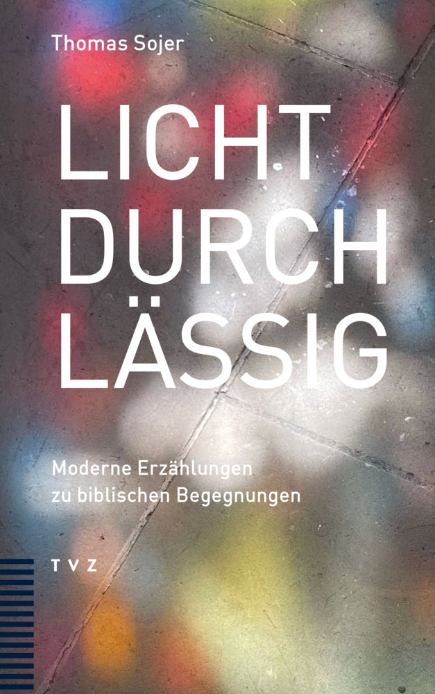 Lichtdurchlässig (Tom Sojer)