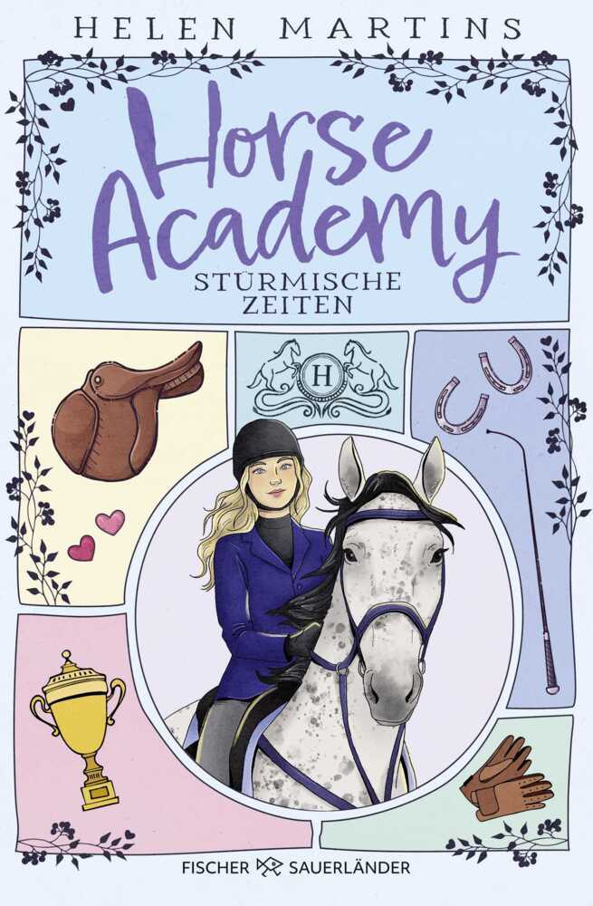 Horse Academy - Stürmische Zeiten (Helen Martins)