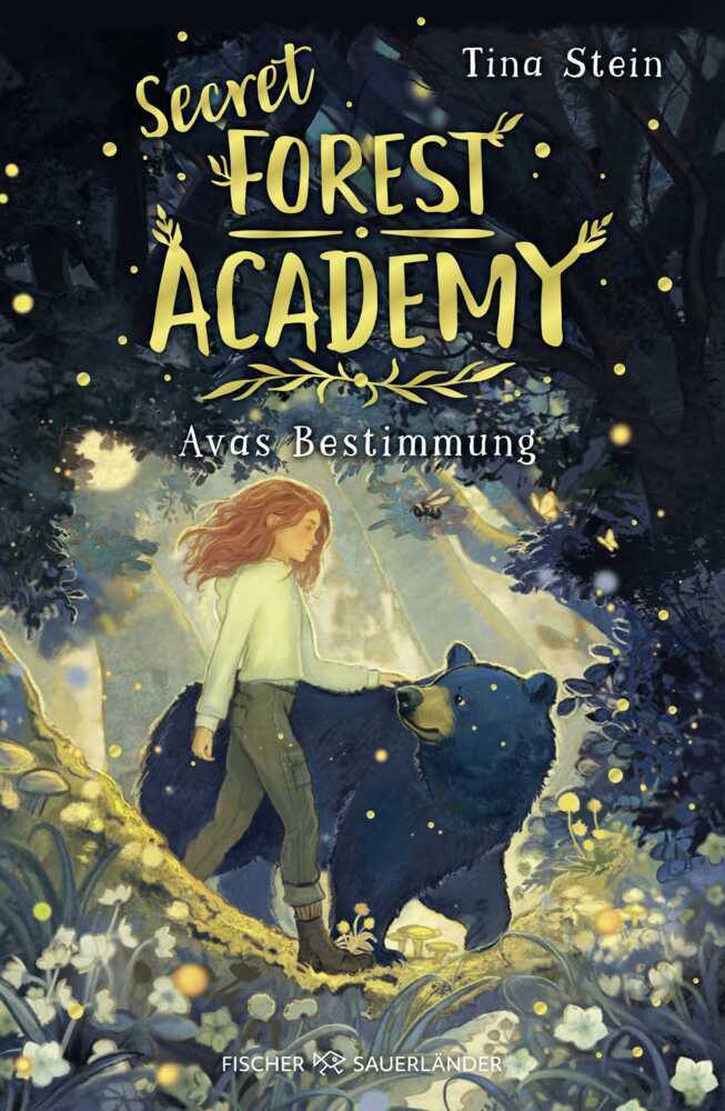 Secret Forest Academy. Avas Bestimmung (Tina Stein)