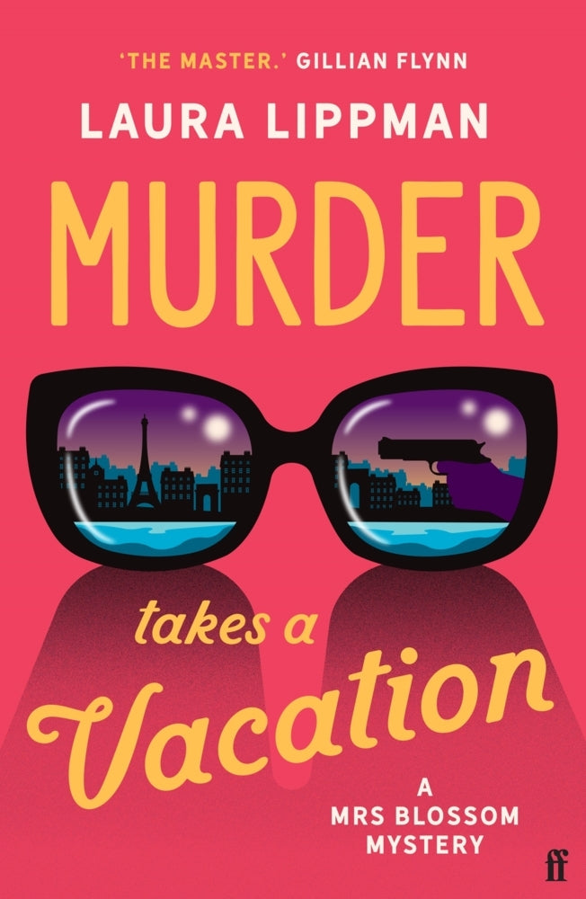 Murder Takes a Vacation (Laura Lippman)