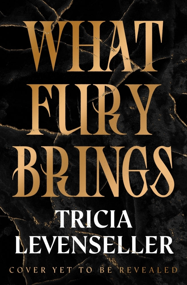 What Fury Brings (Tricia Levenseller)