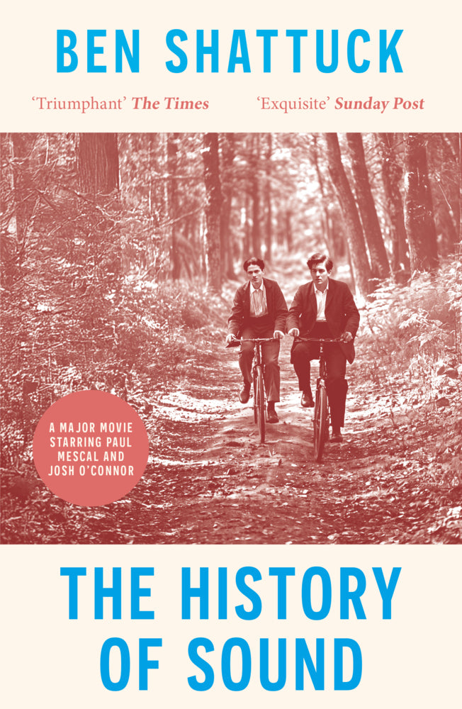The History of Sound (Ben Shattuck)